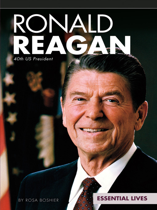 Title details for Ronald Reagan by Rosa Boshier - Available